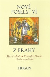 Nové poselství z Prahy - Kliknutím na obrázek zavřete